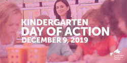 Kindergarten Day of Action - December 9