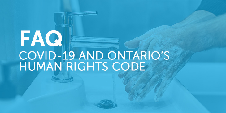 FAQ on COVID-19 and Onario Human Rights Code